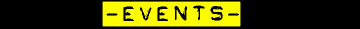 EVENTS